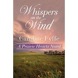 Whispers on the Wind by Caroline Fyffe